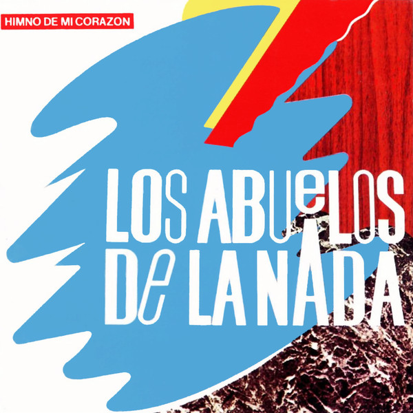 AbuelosDeLaNada_HimnoDeMiCorazon_TercerOjo HIMNO DE MI CORAZON