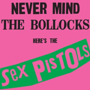 NEVER MIND THE BOLLOCKS (CLEAR VINYL)