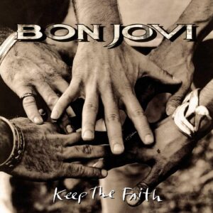 BonJOvi_KeepTheFaith_TercerOjo KEEP THE FAITH