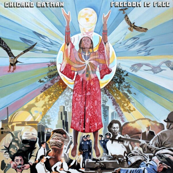 ChicanoBatman_FreedonIsFree_TercerOjo FREEDOM IS FREE