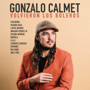 GonzaloCalmet_YVolvieronLosBoleros_TercerOjo VOLVIERON LOS BOLEROS