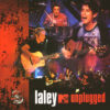 LaLey_Unplugged_TercerOjo MTV UNPLUGGED