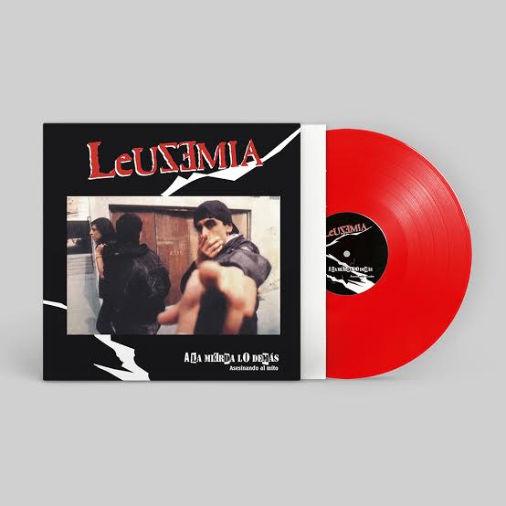 Leuzemia_AlaMierdaLoDemas_Coloured_TercerOjo A LA MIERDA LO DEMAS (VINILO ROJO)