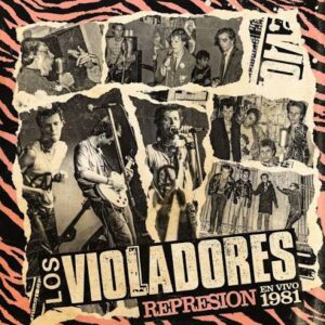 LosVioladores_RepresionEnVivo_TercerOjo REPRESION EN VIVO 1981