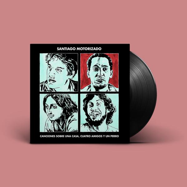 SantiagoMotorizado_CancionesParaUnaCasa_LP_TercerOjo CANCIONES SOBRE UNA CASA, CUATRO AMIGOS Y UN PERRO