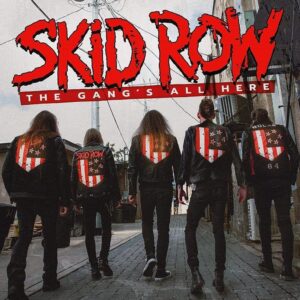 SkidRow_TheGangsAllHere_TercerOjo THE GANG'S ALL HERE